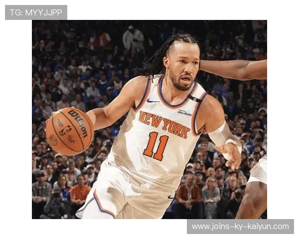 布伦森快速反击,尼克斯攻防转换效率惊人